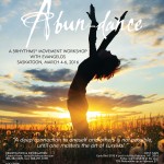 La Caravan Dance Theatre - Abundance - flyer design by Janine Stoll Media - janinestoll.ca